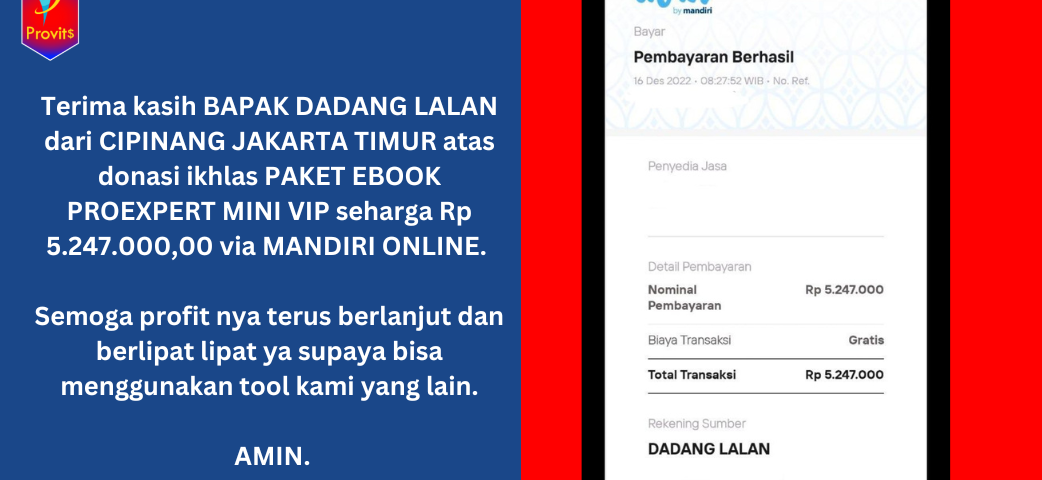 Terima kasih BAPAK DADANG LALAN dari CIPINANG JAKARTA TIMUR atas donasi ikhlas PAKET EBOOK PROEXPERT MINI VIP