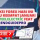 Prediksi Forex Hari Ini Minggu Keempat Januari ProSteelElectric Feat TrendGuidePro